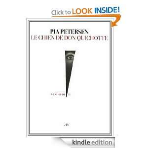 Le chien de Don Quichotte (Vendredi 13) (French Edition) Pia PETERSEN 