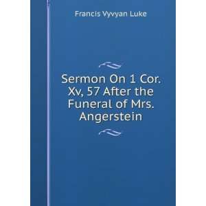   , 57 After the Funeral of Mrs. Angerstein Francis Vyvyan Luke Books