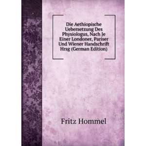   Und Wiener Handschrift Hrsg (German Edition) Fritz Hommel Books