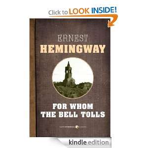 For Whom The Bell Tolls Ernest Hemingway  Kindle Store