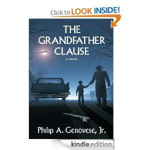   Grandfather Clause Jr. Philip A. Genovese  Kindle Store