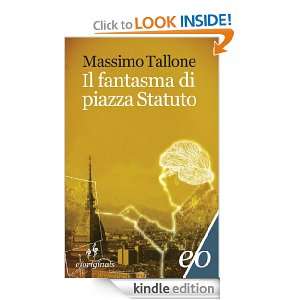 Il fantasma di piazza Statuto (Originals) (Italian Edition) Massimo 