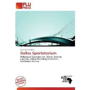  Dallas Sportatorium (9786200519979) Gerd Numitor Books