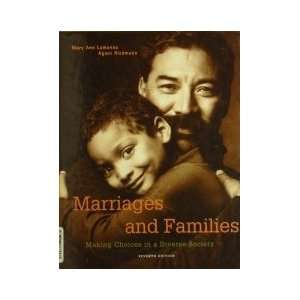    Marriages And Families Making Choices In A Diverse Society Books
