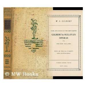 Book and Lyrics of the Best Known Gilbert and Sullivan Opera and the 