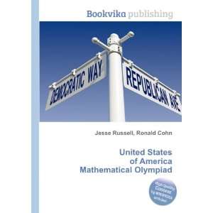  United States of America Mathematical Olympiad Ronald 
