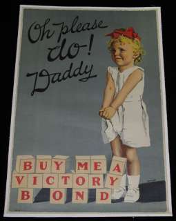 RAREST CANADIAN WORLD WAR I VICTORY BOND POSTER OH PLEASE DADDY 