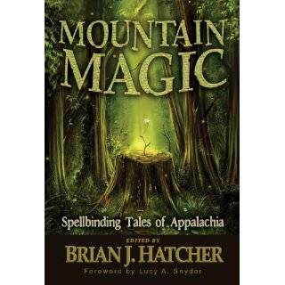 Mountain Magic by Frank Larnerd, Brian J. Hatcher and Lucy A. Snyder 