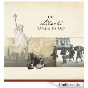 The Liberti Name in History Ancestry  Kindle Store