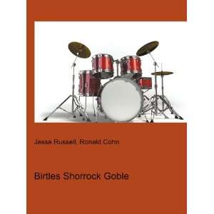 Birtles Shorrock Goble Ronald Cohn Jesse Russell Books