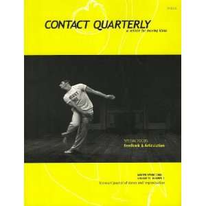  Contact Quarterly A Vehicle for Moving Ideas (Bi annual 