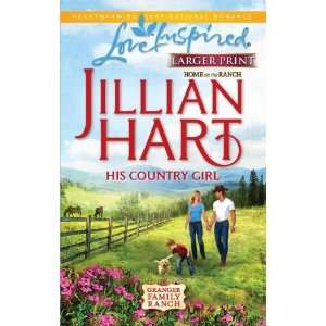  His Country Girl (Granger Family Ranch, Book 4) [Mass 