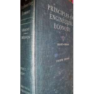   of Engineering Economy Eugene L. Grant, W. Grant Ireson Books