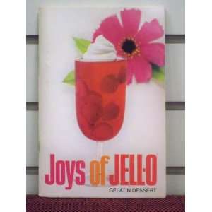  JOYS OF JELLO Gelatin Dessert Books