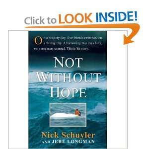  Not Without Hope (Hardcover) Nick Schuyler (Author) Jere 