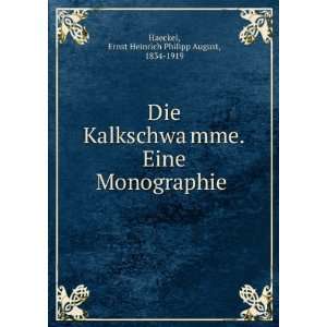   Monographie Ernst Heinrich Philipp August, 1834 1919 Haeckel Books