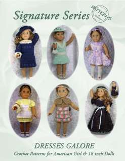 Crochet PATTERNS American Girl 18 inch Dolls DRESSES  