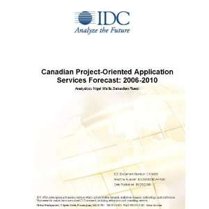  Canadian Project Oriented Application Services Forecast 