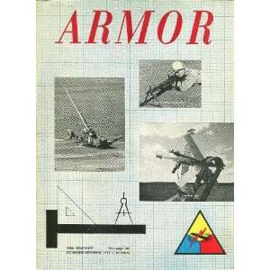 Armor The Magazine of Mobile Warfare, Volume LXV, November December 