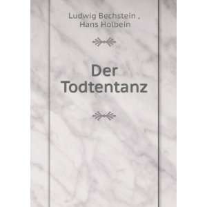 Der Todtentanz Hans Holbein Ludwig Bechstein  Books