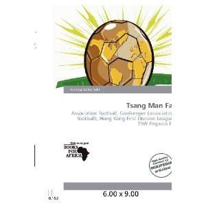  Tsang Man Fai (9786200645135) Harding Ozihel Books