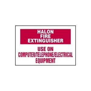  Labels HALON FIRE EXTINGUISHER USE ON COMPUTER/TELEPHONE/ELECTRICAL 