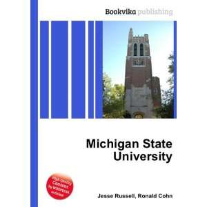  Michigan State University Ronald Cohn Jesse Russell 