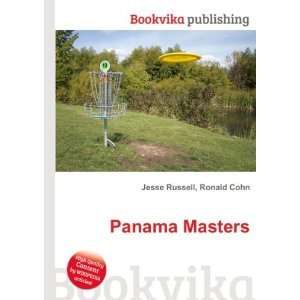  Panama Masters Ronald Cohn Jesse Russell Books