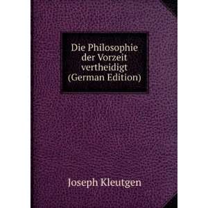   (German Edition) Joseph Kleutgen 9785876656995  Books