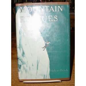  Mountain Rescues by Orlob, Helen Books