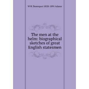  The men at the helm biographical sketches of great 