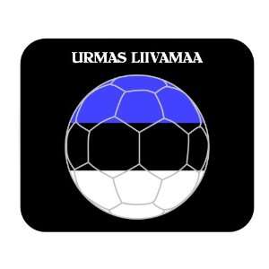  Urmas Liivamaa (Estonia) Soccer Mouse Pad 