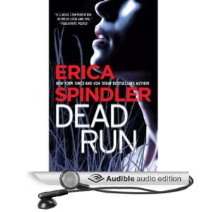   Dead Run (Audible Audio Edition) Erica Spindler, Gayle Hendrix Books