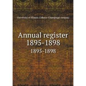   . 1895 1898 University of Illinois (Urbana Champaign campus) Books
