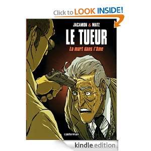 Le Tueur   tome 5   La mort dans lâme (Ligne Rouge) (French Edition 