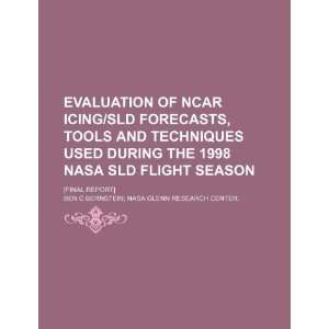  Evaluation of NCAR icing/SLD forecasts, tools and techniques 