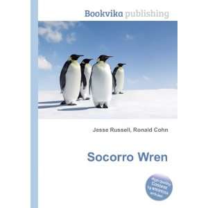  Socorro Wren Ronald Cohn Jesse Russell Books