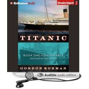  Unsinkable Titanic, Book 1 (Audible Audio Edition 