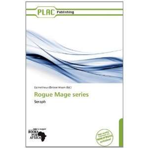   Rogue Mage series (9786138583547) Epimetheus Christer Hiram Books