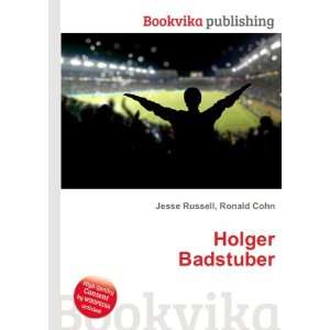  Holger Badstuber Ronald Cohn Jesse Russell Books