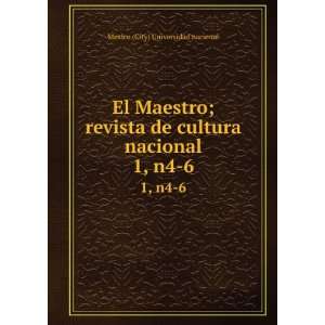   cultura nacional. 1, n4 6 Mexico (City) Universidad nacional Books