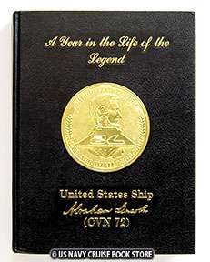 USS ABRAHAM LINCOLN CVN 72 MAIDEN CRUISE BOOK 1991  