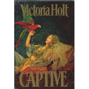  The Captive Victoria Holt Books