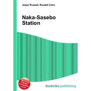  Naka Sasebo Station Ronald Cohn Jesse Russell Books
