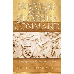   Command Leading From the Second Chariot Billy (Author)Hornsby Books