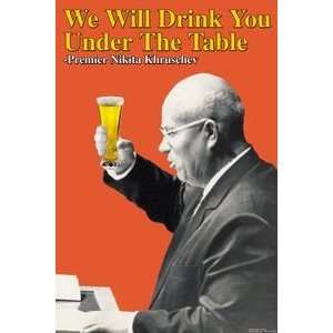  We will Drink you Under the Table   16x24 Giclee Fine Art 