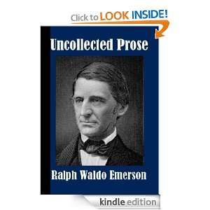 Start reading Uncollected Prose 