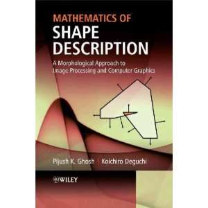   of Shape Description Koichiro/ Ghosh, Pijush K. Deguchi Books