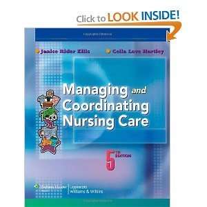   CoordinatingNursing Care 5th Fifth EditionbyEllis Ellis Books