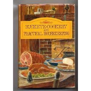  Buckeye Cookery & Practical Housekeeping 1877 Reproduction 